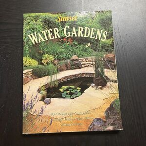 Water Gardens by Sunset Publishing Staff (1997, Trade Paperback)